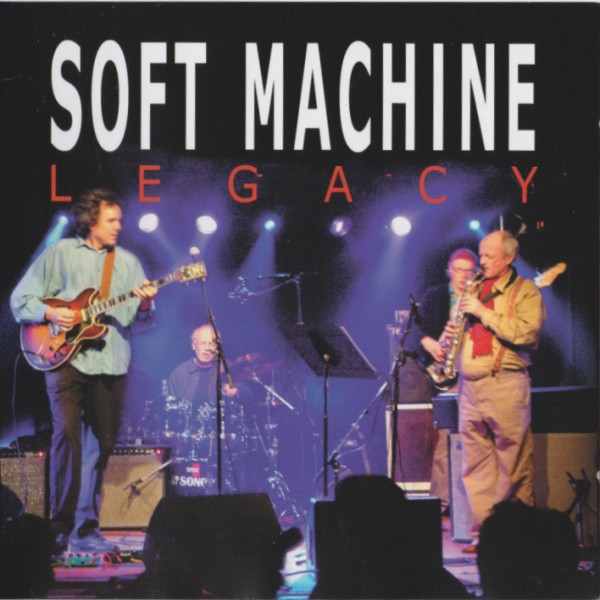 soft machine - legacy live at the new morning soft machine - legacy live at the new morning