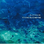 william basinski - vivian & ondine william basinski - vivian & ondine