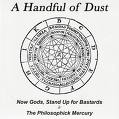 a handfull of dust - now gods, stand up for a handfull of dust - now gods, stand up for