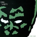 dag nasty - can i say dag nasty - can i say