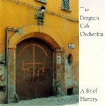 the penguin cafe orchestra - a brief history the penguin cafe orchestra - a brief history