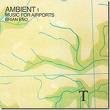 brian eno - ambient 1 music for airports brian eno - ambient 1 music for airports