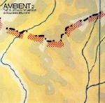 harold budd / brian eno - ambient 2 the plateaux of mirror harold budd / brian eno - ambient 2 the plateaux of mirror