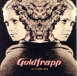goldfrapp - felt mountain goldfrapp - felt mountain