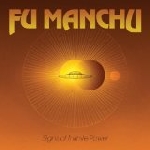 fu manchu - signs of infinite power fu manchu - signs of infinite power