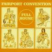 fairport convention - full house fairport convention - full house