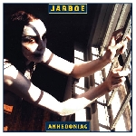 jarboe - anhedoniac jarboe - anhedoniac