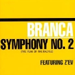 glenn branca - symphony no. 2 glenn branca - symphony no. 2