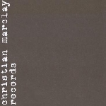 christian marclay - records 1981-1989 christian marclay - records 1981-1989