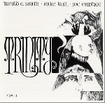 joe mcphee - mike kull - harold e. smith - trinity joe mcphee - mike kull - harold e. smith - trinity