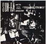 sun ra - strange strings sun ra - strange strings