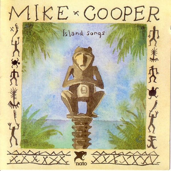 mike cooper - island songs mike cooper - island songs