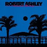robert ashley - automatic writing robert ashley - automatic writing