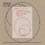craig leon - anthology of interplanetary folk music vol. 2 craig leon - anthology of interplanetary folk music vol. 2