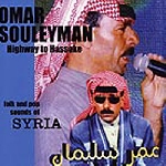 omar souleyman - highway to hassake (folk and pop sounds of syria) omar souleyman - highway to hassake (folk and pop sounds of syria)