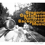 gregorio - gustafsson - nordeson - background music gregorio - gustafsson - nordeson - background music