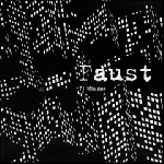 faust - 71 minutes faust - 71 minutes
