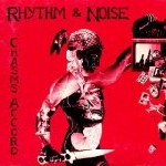 rhythm & noise - chasm's accord rhythm & noise - chasm's accord