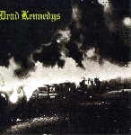 dead kennedys - fresh fruit for rotting vegetables dead kennedys - fresh fruit for rotting vegetables