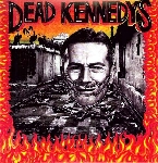 dead kennedys - give me convenience or give me death (180 gr.) dead kennedys - give me convenience or give me death (180 gr.)