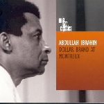 abdullah ibrahim (dollar brand) - dollar brand at montreux abdullah ibrahim (dollar brand) - dollar brand at montreux