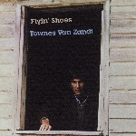 townes van zandt - flyin' shoes (180 gr.) townes van zandt - flyin' shoes (180 gr.)