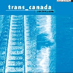 zkm - karlsruhe - trans canada zkm - karlsruhe - trans canada