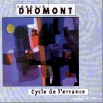francis dhomont - cycle de l'errance francis dhomont - cycle de l'errance