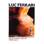 luc ferrari - far-west news (1998-99) episodes 2 and 3 luc ferrari - far-west news (1998-99) episodes 2 and 3