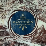 mastodon - call of the mastodon mastodon - call of the mastodon