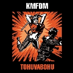 kmfdm - tohuvabohu kmfdm - tohuvabohu