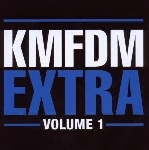 kmfdm - extra, vol. 1 kmfdm - extra, vol. 1