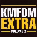 kmfdm - extra, vol. 2 kmfdm - extra, vol. 2