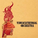 vibracathedral orchestra - wisdom thunderbolt vibracathedral orchestra - wisdom thunderbolt