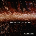adam lane's full throttle orchestra - no(w) music adam lane's full throttle orchestra - no(w) music