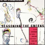 bill cole's untempered ensemble - seasoning the greens bill cole's untempered ensemble - seasoning the greens