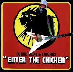 buckethead & friends - enter the chicken buckethead & friends - enter the chicken