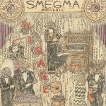smegma - mirage smegma - mirage