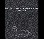 ustad abdul karim khan - 1934 - 1935 ustad abdul karim khan - 1934 - 1935