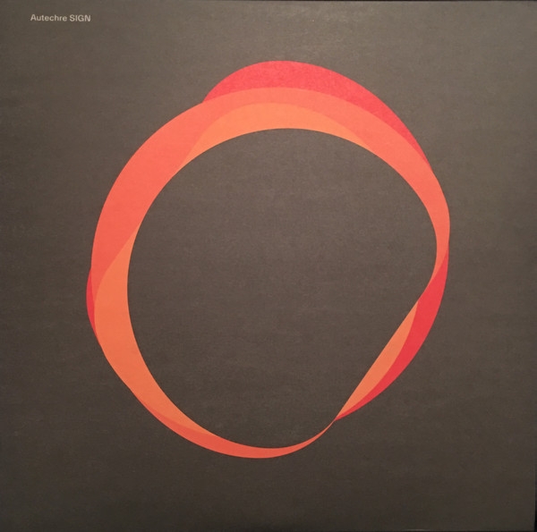 autechre - SIGN autechre - SIGN