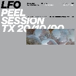 LFO - peel session LFO - peel session