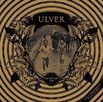 ulver - childhood's end ulver - childhood's end