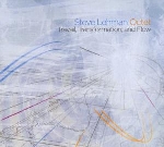 steve lehman octet - travail, transformation, and flow steve lehman octet - travail, transformation, and flow