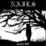 nails - unsilent death nails - unsilent death