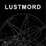 lustmord - heresy lustmord - heresy