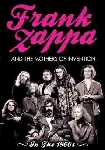 frank zappa and the mothers of invention - in the 1960's frank zappa and the mothers of invention - in the 1960's