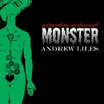 andrew liles - miraculous mechanical monster andrew liles - miraculous mechanical monster