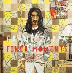 frank zappa - finer moments frank zappa - finer moments