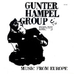 gunter hampel group - music from europe gunter hampel group - music from europe