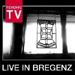 psychic tv - live in bregenz psychic tv - live in bregenz